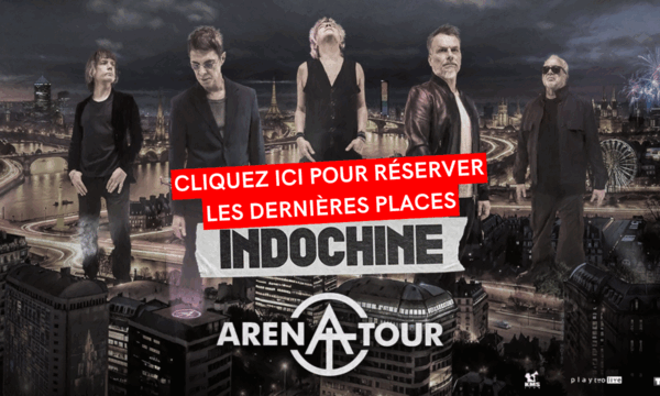 INDOCHINE <br> MERCREDI 18 JUIN 2025