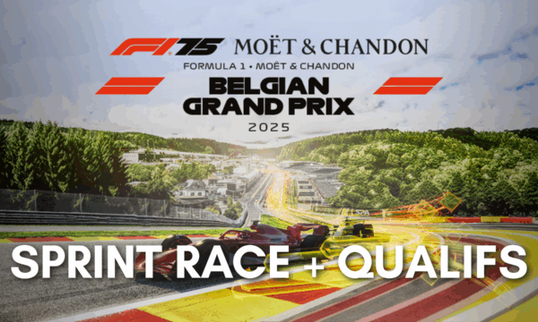 SPRINT RACE + QUALIFS GP BELGIQUE<br> SAMEDI 26 JUILLET