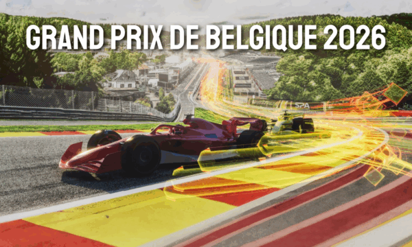 GP BELGIQUE<br> WEEK-END 18-19 JUILLET 2026