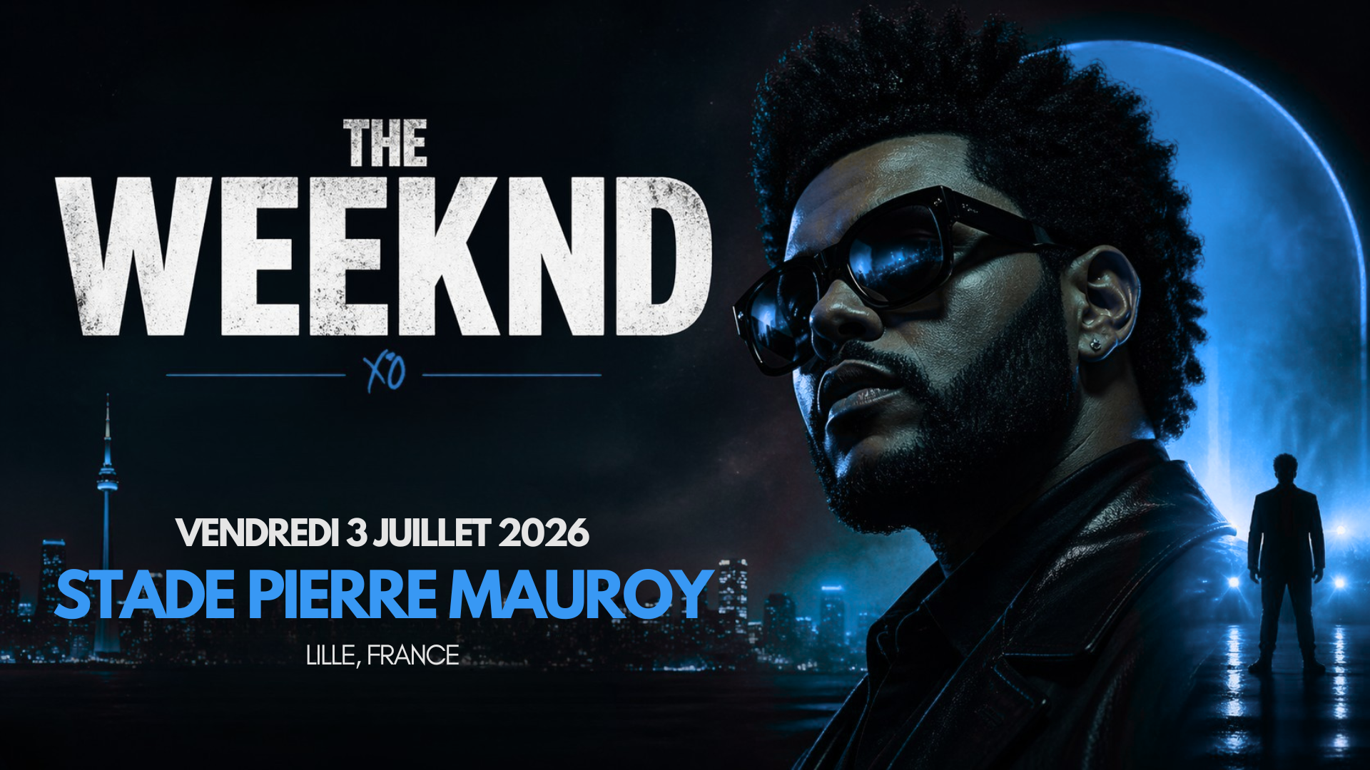 THE WEEKND LILLE <br> VENDREDI 3 JUILLET 2026