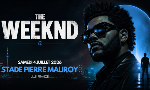 THE WEEKND LILLE <br> SAMEDI 4 JUILLET 2026