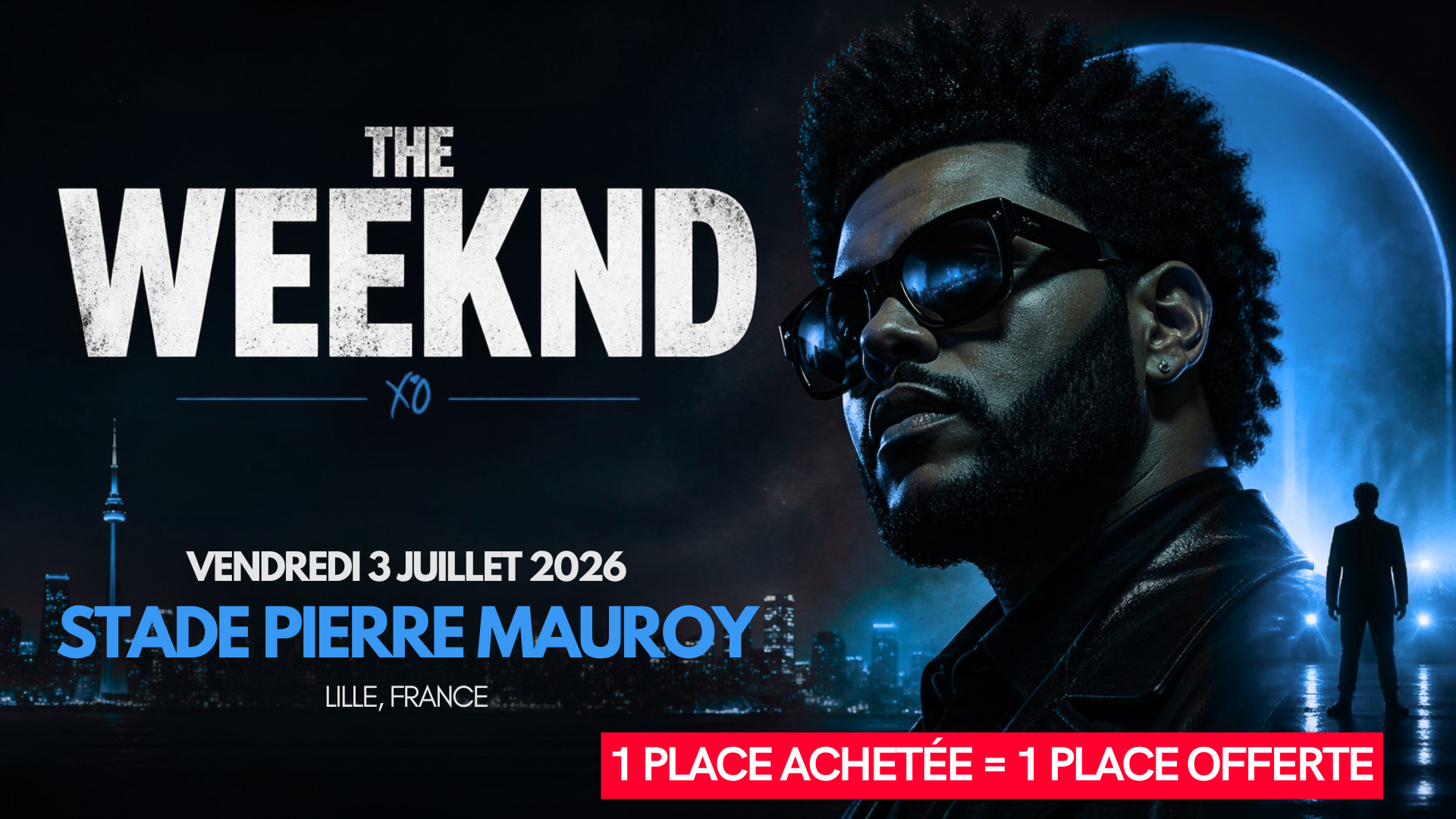 THE WEEKND LILLE <br> VENDREDI 3 JUILLET 2026