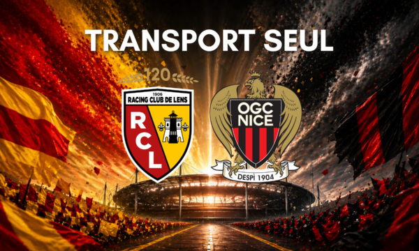 RC LENS - OGC NICE TRANSPORT SEUL <br> VENDREDI 22 MAI