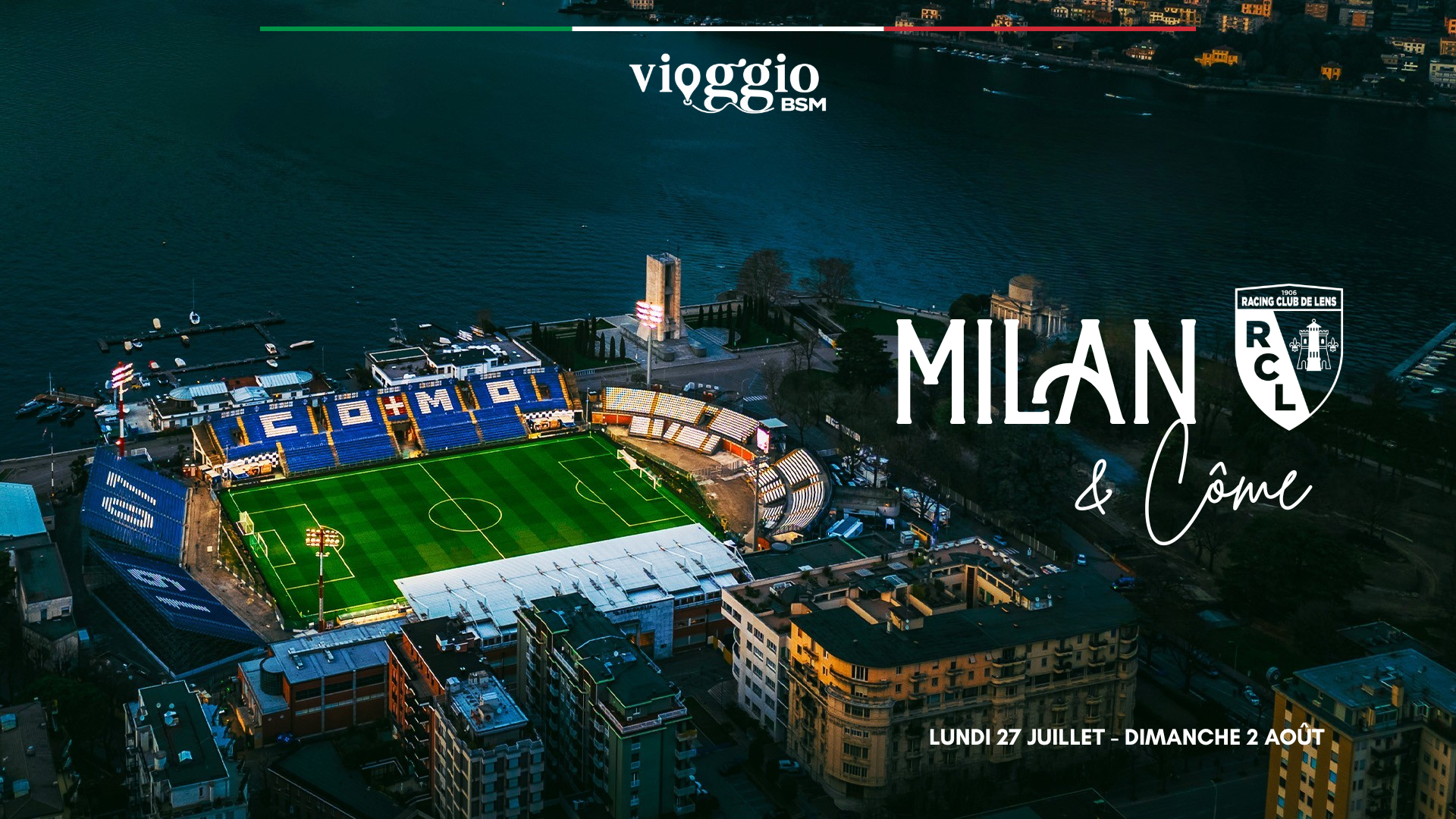 COMO CUP ET MILAN <br> DU LUNDI 27 JUILLET AU DIMANCHE 2 AOÛT