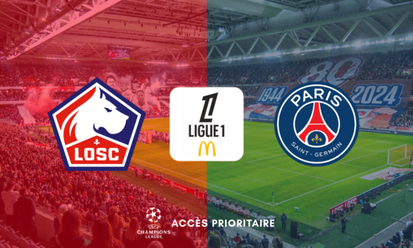 LOSC – PSG <br> VENDREDI 28 AOÛT 20H45